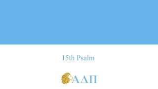 15th Psalm Alpha Delta Pi Song [upl. by Hathaway63]