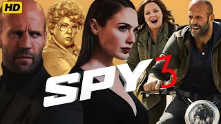 Spy 3 2025 Movie  Jason Statham Melissa McCarthy Rose Byrne Jude  updates Fact And Review [upl. by Ymmij]