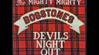 The Mighty Mighty Bosstones  Devils Night Out [upl. by Nnylear]