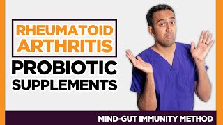 Best Probiotic Supplements for Rheumatoid Arthritis Gut Surgeon Explains [upl. by Newol905]