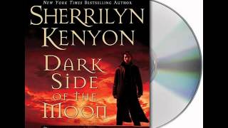 Dark Side of the Moon by Sherrilyn KenyonAudiobook Excerpt [upl. by Esorbma131]