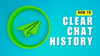 How to Clear Chat History on Telegram Group Chat Free Up Your Space by Deleting Telegram Chats [upl. by Eserrehs]