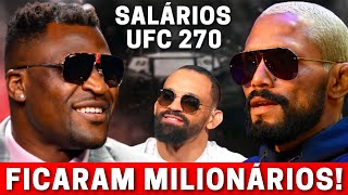 NGANNOU DEIVESON E MICHEL PEREIRA RECEBEM MILHÕES APÓS VENCEREM NO UFC 270  SALÁRIOS DOS LUTADORES [upl. by Tull509]