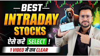 How to Select BEST Intraday Stocks For Tomorrow  Intraday Trading for Beginners [upl. by Neerihs]