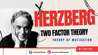 Herzberg Two factor Theory 3rd Theory of Motivation Motivation part 4 [upl. by Akinert]