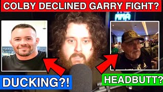 The MMA Guru REACTS To Colby Covington DECLINING Ian Garry Fight amp John Fury HEADBUTT [upl. by Placia]