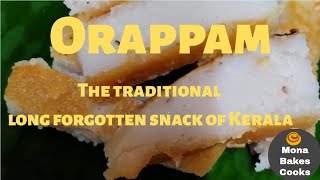 Orappam  The Traditional Snack of Kerala [upl. by Nerrak856]