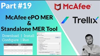 McAfee ePO MER Tool  Standalone MER Tool [upl. by Ehtnax]