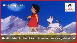 Heidi Hörbuch Band 2  alle Kapitel Deutsch [upl. by Elleiram]