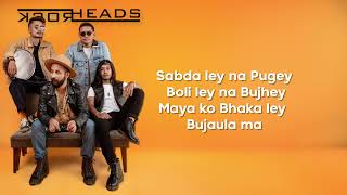 DHUN  Rockheads  Lyrics Video [upl. by Krischer]