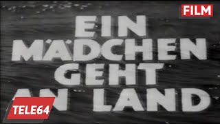 Ein Mädchen geht an Land  1938 mit Heidi Kabel [upl. by Ahel161]