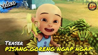 upin amp ipin pisang goreng ngap ngap [upl. by Behn]