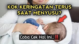 Bayi Berkeringat Saat Menyusu Cek Hal Ini Parents [upl. by Oby]