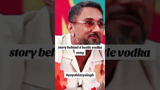 Story behind 4 bottle vodka song  yo yo honey singh angry music yoyohoneysinghnewsong glory yt [upl. by Brinna]