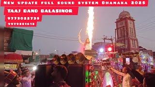 🎷🎺New update TAAJ BAND BALASINOR full sound system Dhamaka 🥁🎤choli☎️moin 9773022735  9979381612 [upl. by Manwell372]