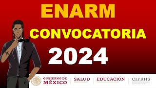 CONVOCATORIA ENARM 2024 [upl. by Akihsay]