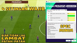 cara setting pes 2021 agar tidak lag patahpatah dan lambat [upl. by Kcirdorb60]