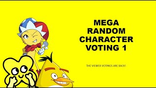 Mega Random Character Voting 1 [upl. by Ara]