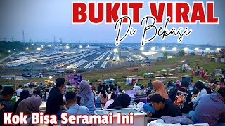 RAME BANGETSeperti ini suasana sore hari di Bukit hyundai bekasi [upl. by Mcclary647]