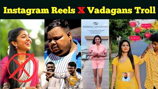 Instagram Reels X Vadagans Alaparai  Reels Troll Tamil  Reels video  Moj [upl. by Champaigne]