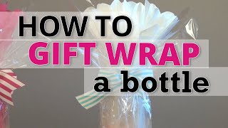 How to Gift Wrap a Bottle  Nashville Wraps [upl. by Einuj]