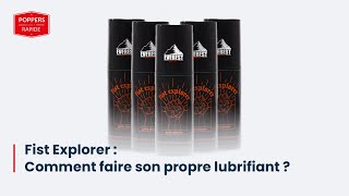 TUTO Lubrifiant Maison  Fist Explorer Jusquà 65 Litres  Un Lube INCROYABLE [upl. by Auhsoj]