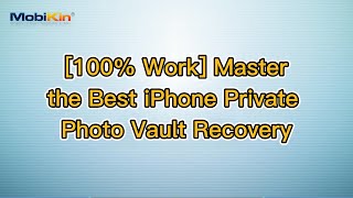 100 Work Master the Best iPhone Private Photo Vault Recovery [upl. by Alena]