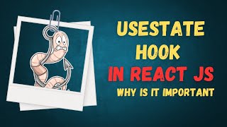 Mastering the useState Hook in React  Complete Guide for Beginners [upl. by Akfir]