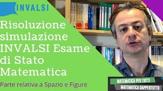 Simulazione INVALSI Esame di maturità Matematica  Spazio e figure [upl. by Travis21]