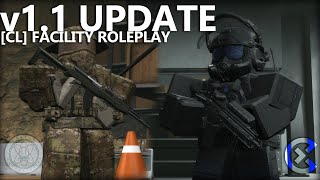 Roblox CL Facility Roleplay v11 RELEASE TOMORROW [upl. by Atinnor176]