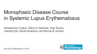 Monophasic Disease Course in Systemic Lupus Erythematosus [upl. by Hardner135]