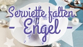 Serviette falten  Engel  Anleitung  Talude [upl. by Sema54]