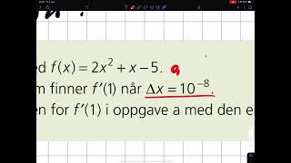3E Numerisk derivasjon 1 Newtons kvotient [upl. by Lorin396]