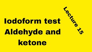 Iodoform test Aldehyde and ketone [upl. by Dnalsor]