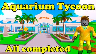 Aquarium Tycoon Roblox All completed [upl. by Earazed]