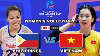 PHILIPPINES vs VIETNAM  2024 FIVB Volleyball Challenger Cup Women LIVE Scoreboard [upl. by Ummersen]