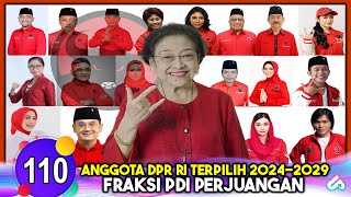 MEGAWATI FULL SENYUM Daftar Anggota DPR RI Terpilih Fraksi PDI Perjuangan Periode 2024  2029 [upl. by Aidnis]