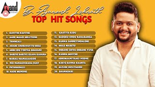 BAjaneesh Loknath Top Hit Songs  Kannada Movies Selected Songs  anandaudiokannada [upl. by Enybor]