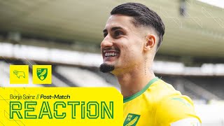 REACTION  Derby County 23 Norwich City  Borja Sainz [upl. by Pinebrook939]