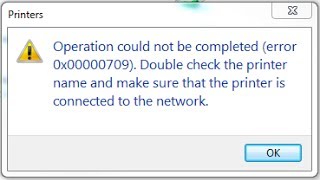 Operation Could Not be Completed Error 0×00000709  Fix [upl. by Binky759]