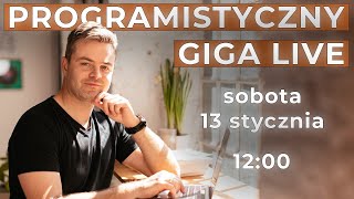 Programistyczny GIGA LIVE [upl. by Leahcimnaj697]