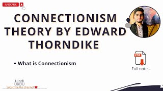 Connectionism theory by edward thorndike  Connectionism  What is Connectionism [upl. by Pappas]