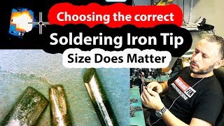 Choosing the right Soldering Iron Tip  Sizes and Thermal Properties  Everything you need to know [upl. by Nnylrats]