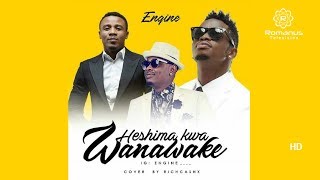 Engine  Heshima Kwa Wanawake New Music Audio [upl. by Kwapong]