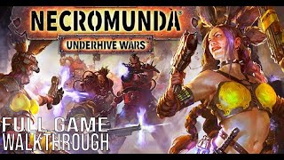 Necromunda Underhive Wars Full Game Walkthrough  No Commentary NecromundaUnderhiveWars Full Game [upl. by Aima]