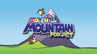 Molehill Mountain Episode 384  Metaphor Play [upl. by Barger]