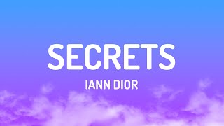 iann dior  Secrets Lyrics [upl. by Cristal]