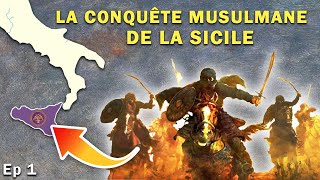 Comment les musulmans ont conquis la Sicile  Émirat aghlabide VS Empire byzantin 827902  13 [upl. by Laetitia]