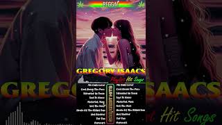 Gregory Isaacs Greatest Hits Reggae Songs 2024  Gregory Isaacs Full Album [upl. by Ruthanne37]