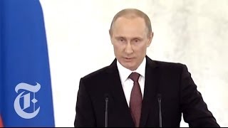 Ukraine 2014  Vladimir Putin Announces Crimea Annexation  The New York Times [upl. by Tfat]